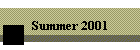 Summer 2001